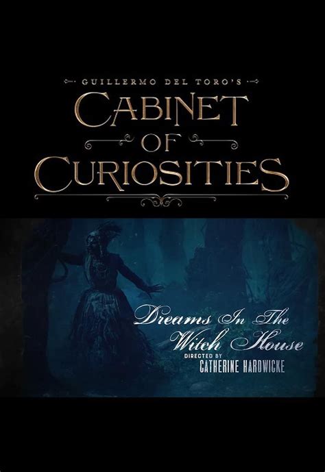 Beyond Reality: Exploring Dreams in the Witch House's Cabinet of Curiosities